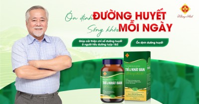 TIÊU KHÁT ĐAN – GIẢI PHÁP HỖ TRỢ ỔN ĐỊNH ĐƯỜNG HUYẾT TỪ THẢO DƯỢC